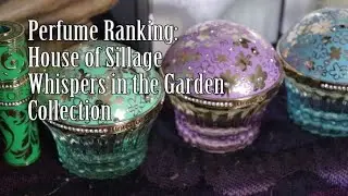 Ranking House of Sillage - Whispers in the Garden