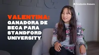 Valentina: Peruana que ganó beca para Stanford University