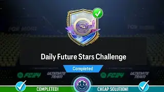 Daily Future Stars Challenge SBC Completed - Cheap Solution & Tips - FC 24