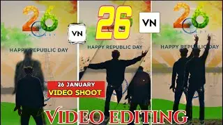 26 January Special Status Video Editing |Happy Republic Day Video Editing | Vn VideoEditing