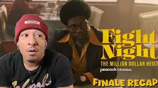 Fight Night: The Million Dollar Heist: Episode 8 'TESTIFY' RECAP