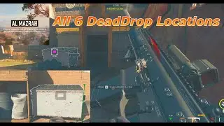 [S2] Al MAZRAH ALL 6 DeadDrop Locations In DMZ