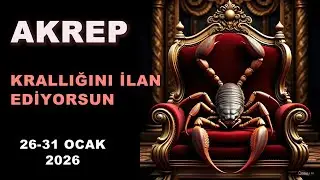 AKREP BURCU - Krallığını İlan Ediyorsun