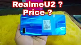 Realme U2 Unboxing ? RealmeU2 in India , First Look , Review in Hindi !