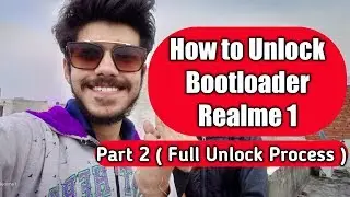 How to Unlock Bootloader Realme 1 |  Unlock Bootloader of Realme 1 | Realme Latest Update