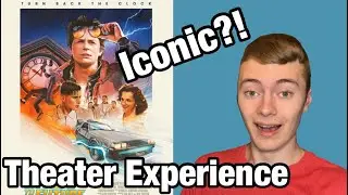 Back To The Future In Theaters - Theater Experience- (2025) 