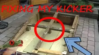 FIXING MY KICKER!