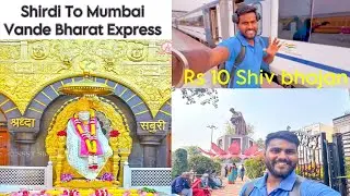 Shirdi Sai Baba Temple 2025 || How to Reach Shirdi || complete travel information || Vande bharaat 🚆