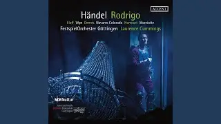 Rodrigo, HWV 5, Act II Scene 6: Empio fato, e fiera sorte (Live)