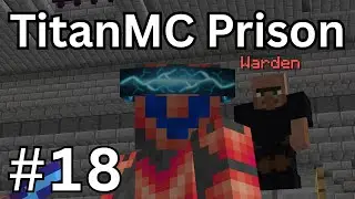 We Hit PRESTIGE! - TitanMC Ep 18 (Minecraft Prison)
