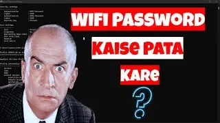 How to Find Your Wi-Fi Password ? wifi ka password kaise pata kare hindi me