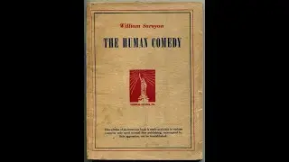 Plot summary, &ldquo;The Human Comedy&rdquo; by William Saroyan in 4 Minutes - Book Review
