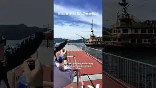 Lake Ashi Pirate Ship Ride | Ch. 2025 | Vol. Japan #lakeashi