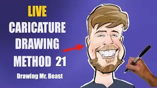 Live Caricature Method 21: drawing Mr Beast