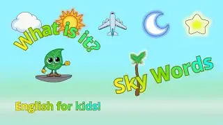 Learn English Sky Vocabulary for Kids ☀️🌙✈️ | Airplane, Sun, Moon & Star | ESL Kids