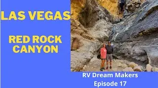Las Vegas -- Red Rock Canyon -- Full Time RVing