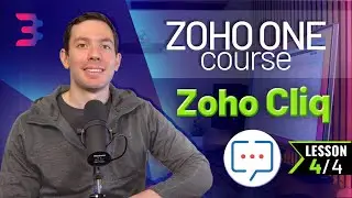 Zoho Cliq - Zoho Desk Integration - Zoho One Course - Chapter 9, Lesson 4