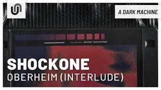 ShockOne - Oberheim (Interlude)