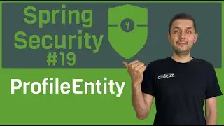 #19 Spring Security. ProfileEntity