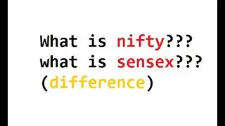 What is nifty|What is sensex|Difference between Nifty and Sensex|BSE30|NSE|BSE|Nifty50|