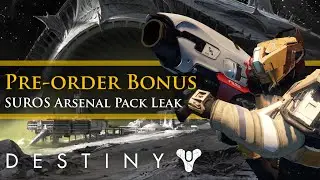Destiny - The Taken King Leaked SUROS Pre-order Bonus