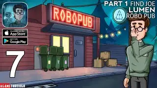 Find Joe - Lumen ROBO PUB Part 1 Walkthrough (Android / IOS)