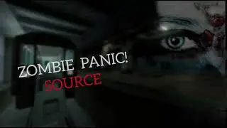 Zombie Panic Source | Now Boarding