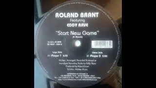 Roland Brant Feat Eddy Rave - Start New Game (Player 1 Version) 1998