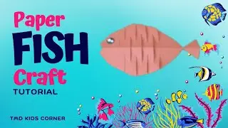 Easy Paper Fish Craft Tutorial | Fun Craft Ideas for Kids