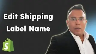 How to Edit Shipping Label Name 2025
