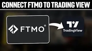 How To Connect FTMO To TradingView 2025! (Full Tutorial)