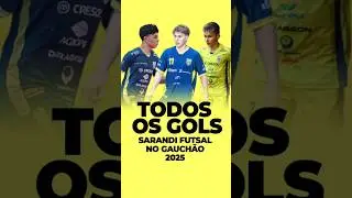 OS GOLS DO SARANDI FUTSAL NO GAUCH&Atilde;O 2025