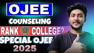 OJEE 2025 || COLLEGE SELECTION|| ALL DOUBTS RELATED TO OJEE ||