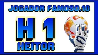 HEITOR MANTENDO A REGULARIDADE. #jogadorfamoso.10