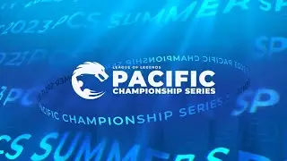 [EN] Summer Split W3D3 | PCS Summer Split (2023)