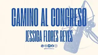 Elecciones Parlamentarias 2025 - Jessica Flores Reyes