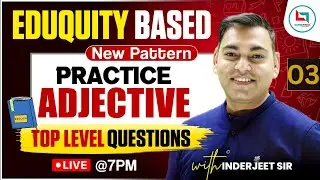 Adjective Practice Set 03💯 | MCQs with Tricks & Rules #inderjeetsir #englishgrammar #adjective