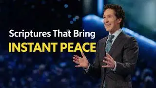 Scriptures That Bring Instant Peace | Joel Osteen #dailyshorts #viralvideo #godisgood #love