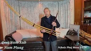 Qeej Nam Xub, Nam Noob Nrws, Nam Pluag | Nchaiv Phaj Muas 2026