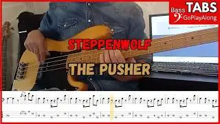 Steppenwolf - The Pusher (Cover Bass + Tab) (Play Along)