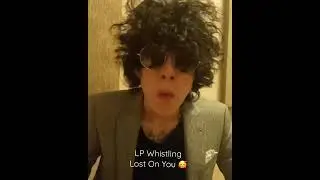 LP Pergolizzi whistling her popular song &ldquo;Lost On You&rdquo; she&rsquo;s amazing!! ❤️