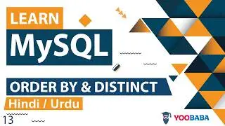 MySQL ORDER BY & DISTINCT Tutorial in Hindi / Urdu