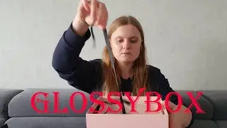 Распаковка Glossybox ноябрь 2021 / Beauty Box за 12,50 евро