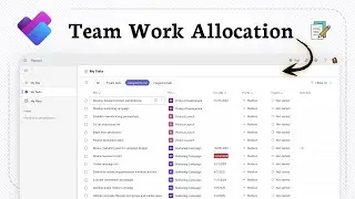 How to assign tasks in Microsoft Planner (Work Distribution)