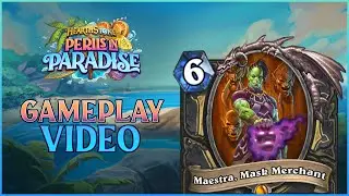 Perils in Paradise Gameplay Video - Maestra, Mask Merchant