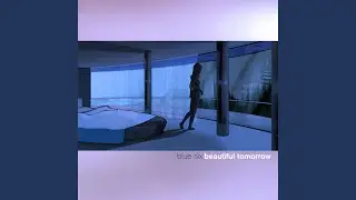Beautiful Tomorrow