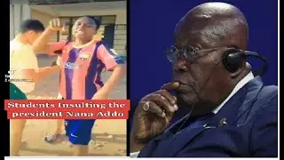FREE EDUCATION STUDENT INSULT PREZ. NANA ADDO (HOW COME)