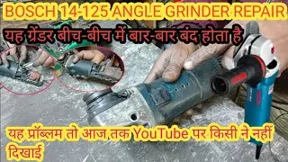 AG5 Angle grinder REPAIR BOSCH 14-125  BAR BAR BAND HONE KI PROBLEM SOLVE