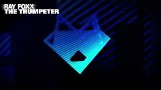 Ray Foxx - The Trumpeter