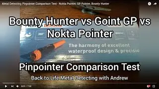 Metal Detecting Pinpointer Comparison Test - Nokta Pointer, GP Pointer, Bounty Hunter